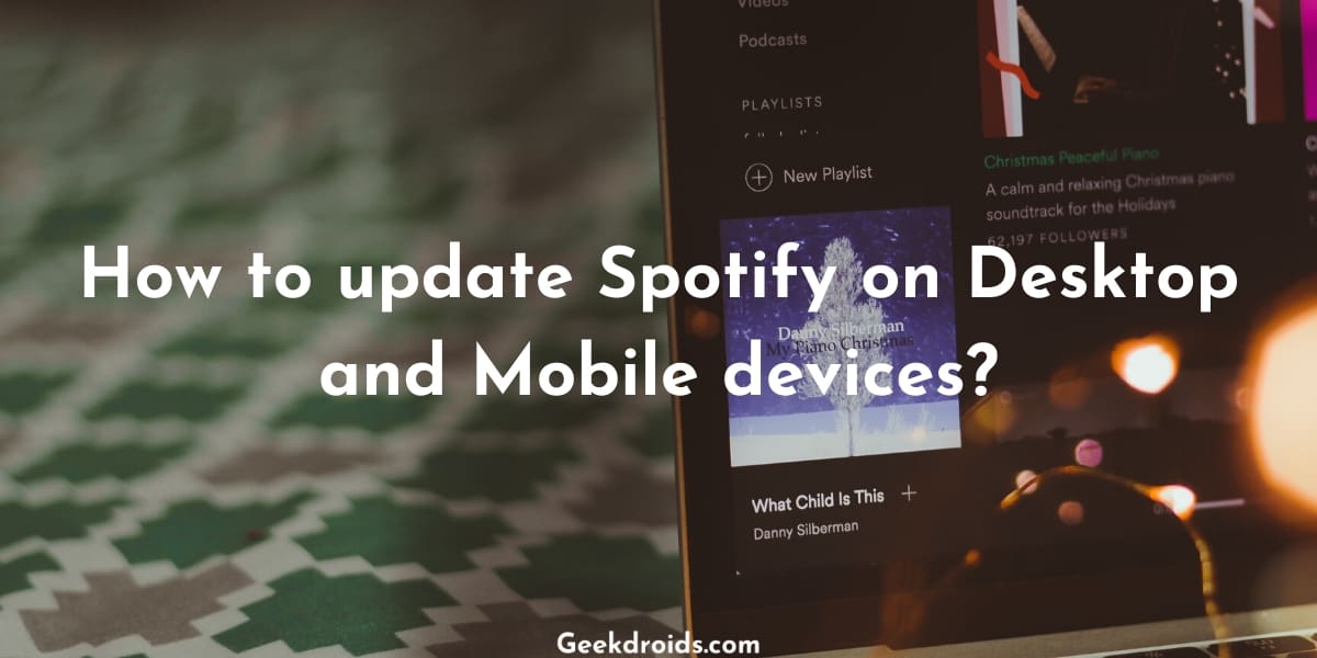 How to update Spotify on PC and Phone?