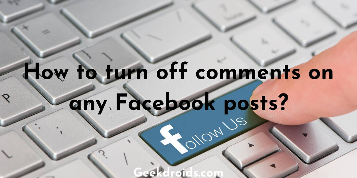 turn_off_comments_on_facebook_post_featured_img