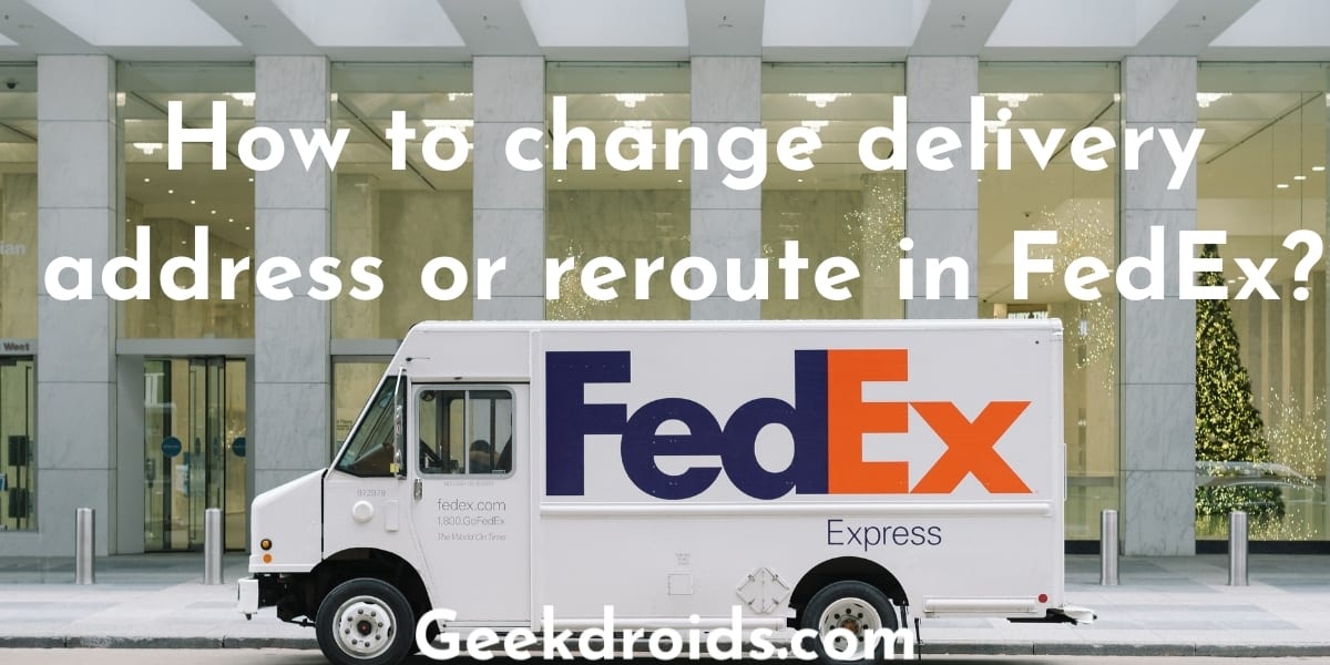 fedex_change_delivery_address_featured_img