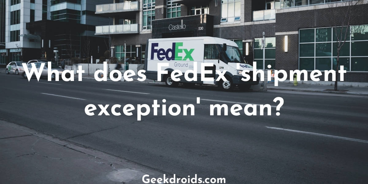 fedex tracking shipment exception